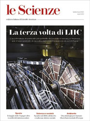 LE SCIENZE 649/2022: LA TERZA VOLTA DI LHC (SETTEMBRE 2022)