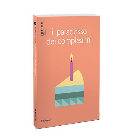 IL PARADOSSO DEI COMPLEANNI (ED. CARTACEA)