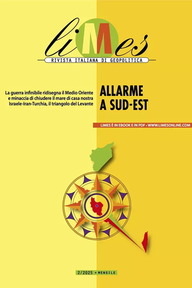 LIMES 2/2025: ALLARME A SUD EST