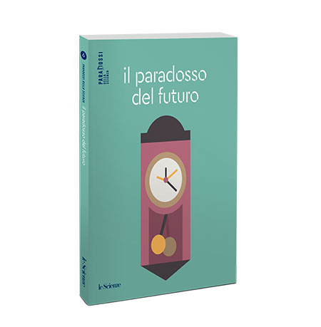 IL PARADOSSO DEL FUTURO (ED. CARTACEA)