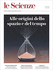 LE SCIENZE 644/2022: ALLE ORIGINI DELLO SPAZIO E DEL TEMPO (APRILE 2022)